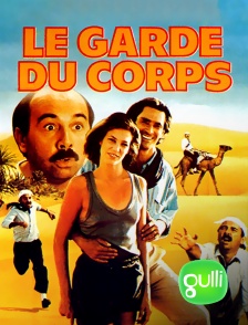 Gulli - Le garde du corps