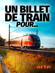 Arte - Un billet de train pour Saint-Christophe