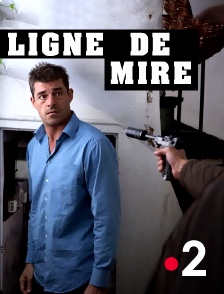 France 2 - Ligne de mire