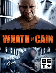 BET - The Wrath of Cain