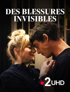 France 2 UHD - Des blessures invisibles