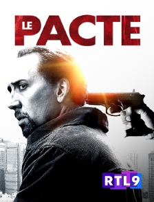 RTL 9 - Le pacte