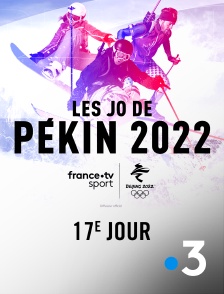 France 3 - Jeux olympiques de Pékin 2022 : 17e jour