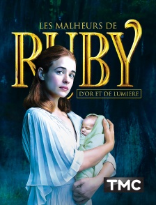 TMC - Les malheurs de Ruby : D'or et de lumière