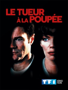 TF1 Séries Films - Le tueur à la poupée