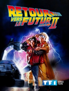 TF1 Séries Films - Retour vers le futur 2