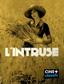 CINE+ Classic - L'intruse