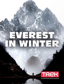 Trek - Everest In Winter