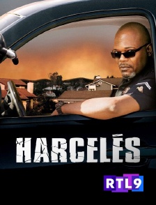 RTL 9 - Harcelés