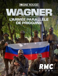 RMC Story - Wagner, l’armée parallèle de Prigojine