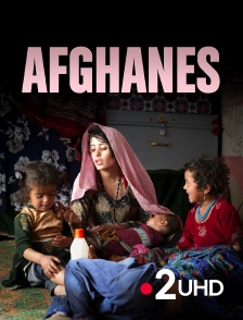 France 2 UHD - Afghanes