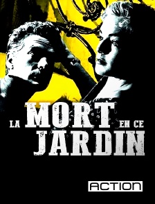 Action - La mort en ce jardin