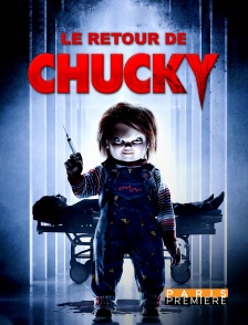 Paris Première - Le retour de Chucky