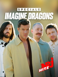 NRJ Hits - Spéciale Imagine Dragons