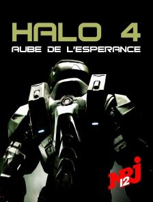 NRJ 12 - Halo 4 : aube de l'espérance