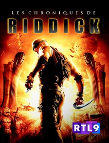 RTL 9 - Les chroniques de Riddick