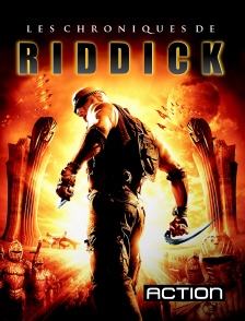 Action - Les chroniques de Riddick