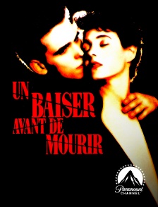 Paramount Channel - Un baiser avant de mourir