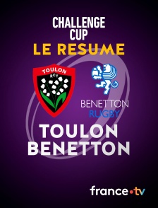 France.tv - Rugby - Résumés de la Challenge Cup en replay