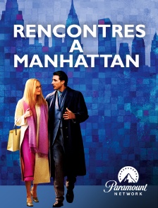 Paramount Network - Rencontres à Manhattan