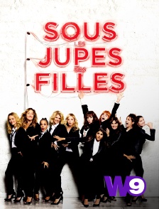 W9 - Sous les jupes des filles