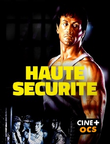 CINÉ Cinéma - Haute sécurité