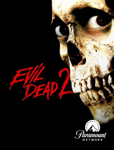 Paramount Network - Evil Dead 2