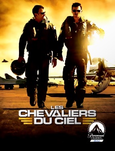 Paramount Channel Décalé - Les chevaliers du ciel