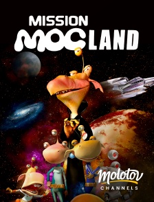 Molotov channels - Mission Mocland