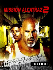 Action - Mission Alcatraz 2