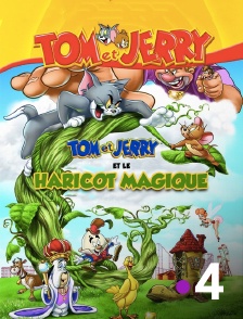 France 4 - Tom & Jerry et le haricot géant