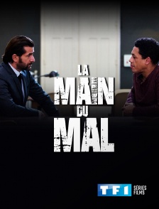 TF1 Séries Films - La main du mal