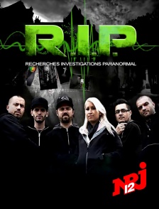 NRJ 12 - R.I.P. recherches investigations paranormal