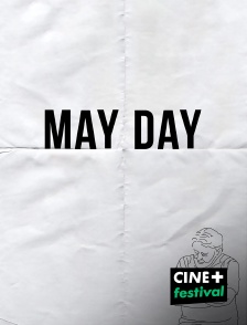 CINE+ Festival - May Day