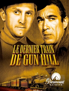 Paramount Network - Le dernier train de Gun Hill