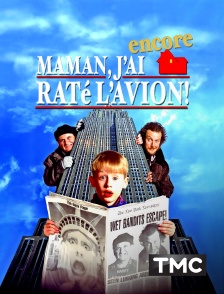 TMC - Maman, j'ai encore raté l'avion