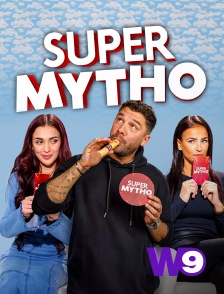 W9 - Super Mytho en replay