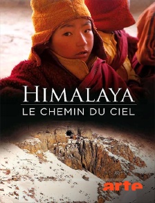 Arte - Himalaya, Chemin Du Ciel