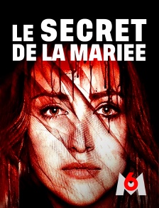 M6 - Le secret de la mariée