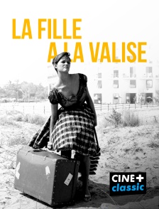 CINE+ Classic - La fille à la valise