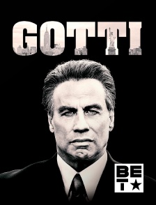 BET - Gotti