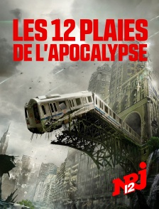 NRJ 12 - Les 12 plaies de l'apocalypse