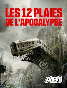 AB 1 - Les 12 plaies de l'apocalypse