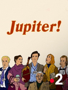 France 2 - Jupiter !