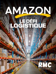 RMC Découverte - Amazon : le défi logistique