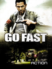 Action - Go Fast