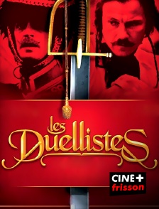 CINE+ Frisson - Les duellistes