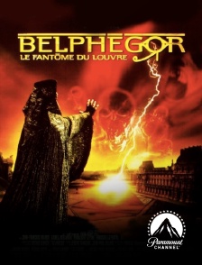 Paramount Channel - Belphégor, le fantôme du Louvre