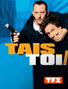 TFX - Tais-toi !