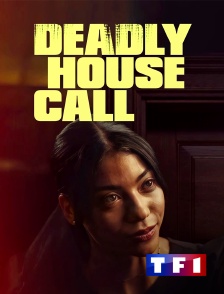 TF1 - Deadly House Call